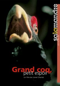 Grand coq, petit espoir de Lionel Charlet et Pierre Wegmüller