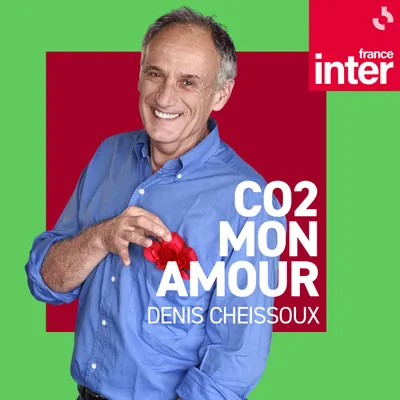 CO2 Mon Amour France Inter - Denis Cheissoux  © Radio France